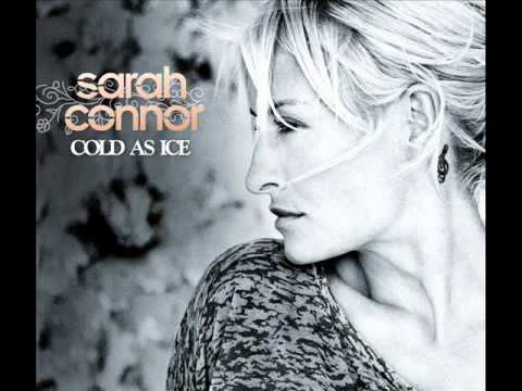 Sarah Connor - Cold as Ice (Original) HQ