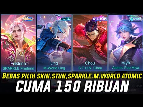 CUMA 150 RIBUAN !! BEBAS PILIH SKIN STUN, M-WORLD, SPARKLE, ATOMIC POP DI JAMIN DAPET MLBB