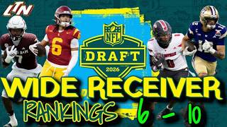 2026 NFL Draft Rankings: Wide Receiver Vol.2 | WRs w/ Potential ELITE Skillsets Are Here: Ranks 6-10