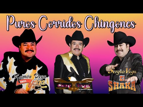 "Los Vega: Sergio, Ramón y Chuy Vega ⚡ Mix de Puros Corridos Chingones"