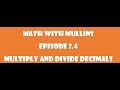 Mastering Decimal Multiplication and Division