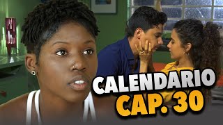 SERIE CUBANA: Calendario 🎲 Cap.30 de 39