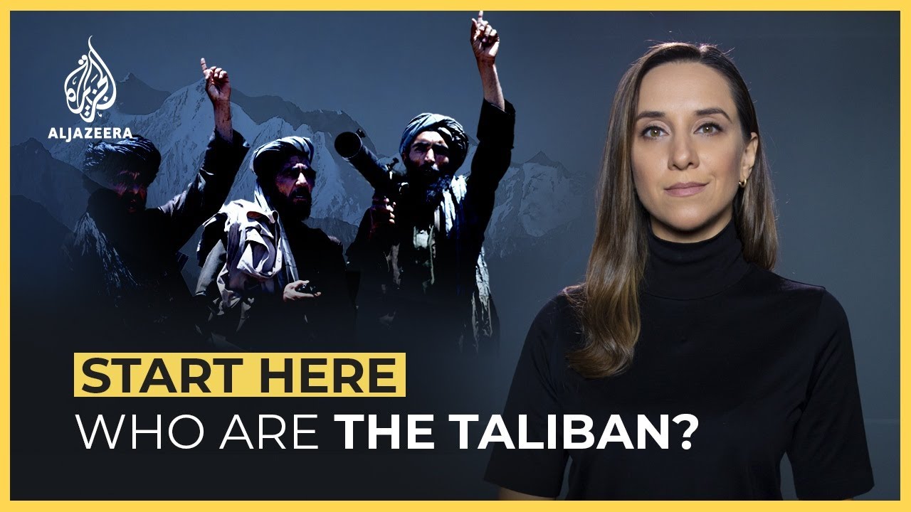 Who are the Taliban? | Start Here