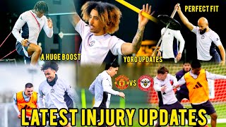 NOW🔴YORO, DORGU, DELIGHT &MORE UNITED INJURY UPDATES & RETURN DATES AHEAD OF BRENTFORD#MANCHESTER