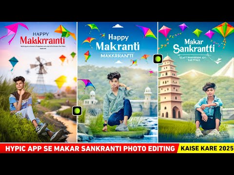 Hypic app makar sankranti photo editing | Makar sankranti photo editing | Hypic photo editing