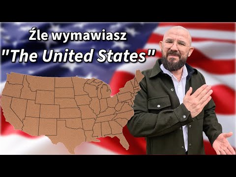 Źle Wymawiasz "United States" - Szybka Lekcja Angielskiego