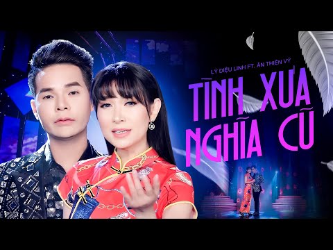 LK Tình Xưa Nghĩa Cũ & Lời Cuối Cho Tình Yêu REMIX - Ân Thiên Vỹ ft. Lý Diệu Linh