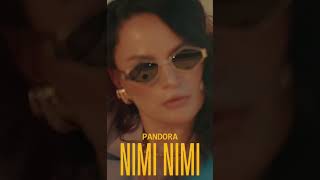 PANDORA - NIMI NIMI #comingsoon #shorts