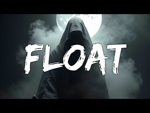 ONI - Float (Lyrics)