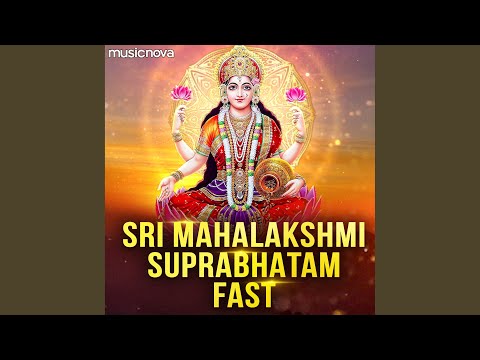 Lakshmi Suprabhatam Fast