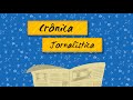Understanding Journalistic Chronicles