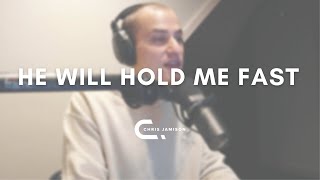 He Will Hold Me Fast - Keith & Kristyn Getty // Matt Merker