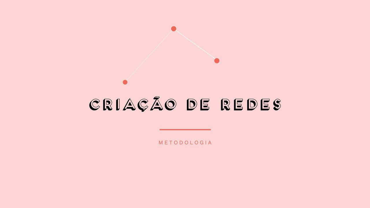 CRIAÇÃO DE REDES - Prévisualização do vídeo
