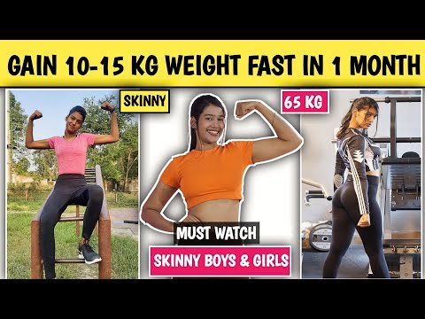 How I Gained 10-15 kg Weight fast in 1 Month | Skinny people तेजी से वजन बढ़ाए | Fitness Journey