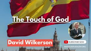 David Wilkerson - The Touch of God (Spanish)