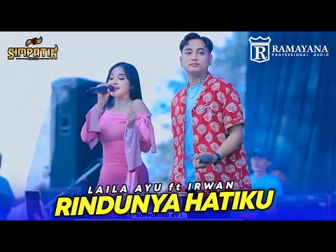 LAILA AYU FT IRWAN - SIMPATIK MUSIC - RINDUNYA HATIKU - WS KRAJAN SAMBONGBANGI - RAMAYANA AUDIO