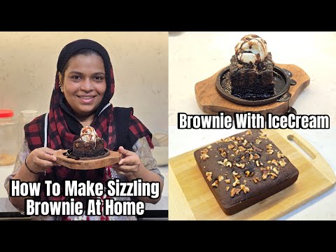 Sizzling Brownie With IceCream | How To Make Brownie Recipe At Home Without Oven | Recipe With Vlog