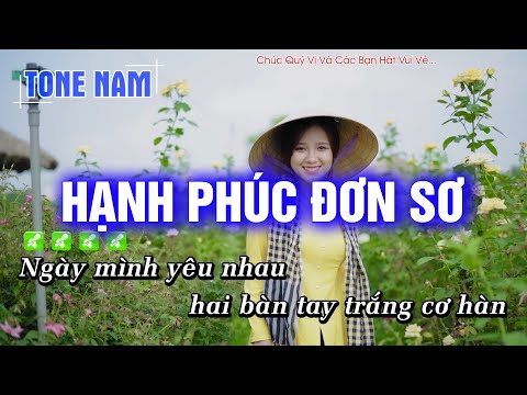 Karaoke Hạnh Phúc Đơn Sơ (Tone Nam) Beat Công Tuấn Phối Mới Cực Hay – Hoàng Dũng Karaoke