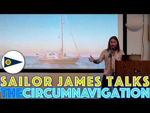 Sailor James Speaks At Berkeley Yacht Club About Highlights of the Circumnavigation So Far