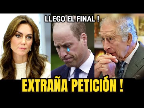 📢 ULTIMA HORA ! La Princesa "Kate Middleton le Hace Extraña Peticion al Principe Willian Noticias !