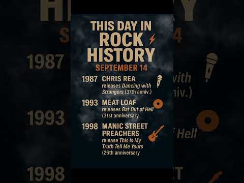 This Day in Rock History, September 14 | Chris Rea, Meat Loaf, Manic Street Preachers #rock #music