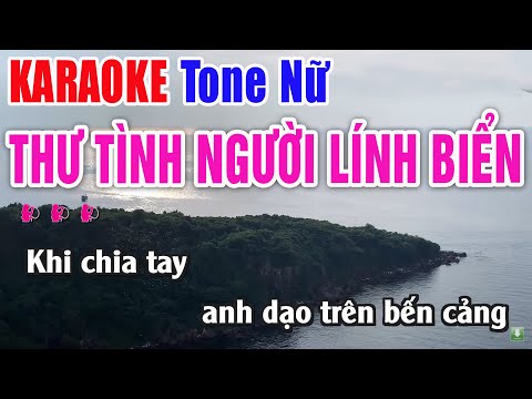 Chút Thư Tình Người Lính Biển Karaoke Tone Nữ – Nhạc Sống Thanh Ngân