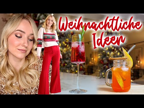 Ideen für WEIHNACHTEN: Cocktails, Aktivitäten, Outfits, Make-up... VLOG