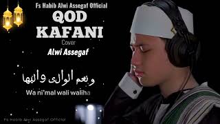 Alwi Assegaf - QOD KAFANI (cover)