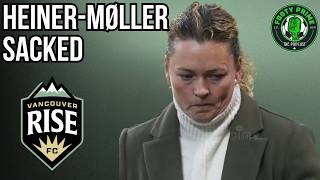 Vancouver Rise sack head coach Anja Heiner-Møller #NSL #CanWNT #FootyPrime