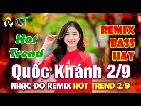 NHẠC TIỀN CHIẾN REMIX✔️NHẠC MỪNG ĐẠI LỄ 2/9✔️KỶ NIỆM 80 NĂM QUỐC KHÁNH 2/9✨NHẠC CÁCH MẠNG REMIX