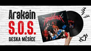 Deska měsíce: Arakain - S.O.S.