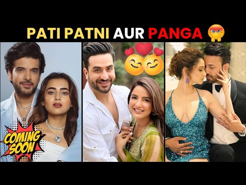 Pati Patni Aur Panga New Show Coming Soon – Full Drama & Comedy Guaranteed!
