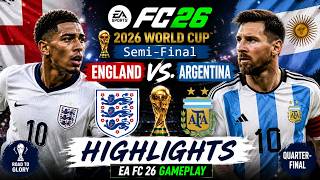 England vs. Argentina Highlights | 2026 World Cup Semi-Final | EA FC 26