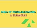 Exploring Area Calculations of Parallelograms and Triangles
