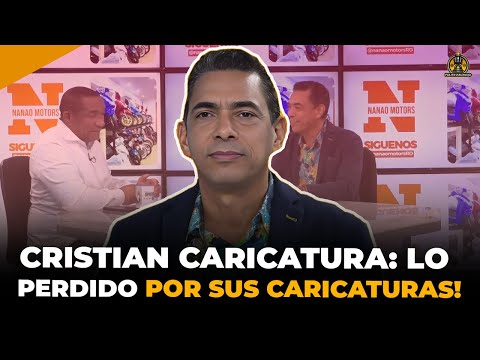 CRISTIAN CARICATURAS: LO QUE HA GANADO Y HA PERDIDO POR SUS CARICATURAS! EN POLITIHABLANDO RD😮🔥