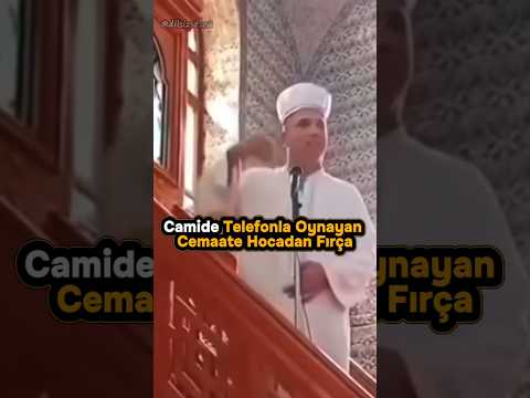 Rize’de bir imam, hutbe sırasında telefonuyla oynayan cemaati fırçaladı!