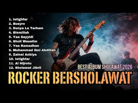 VIRAL 🔥 ROCKER BERSHOLAWAT | ALBUM  SHOLAWAT NABI VERSI ROCK  TERBARU 2026