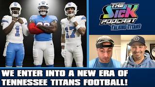 We Enter Into A New Era Of Tennessee Titans Football! - Titans Talk #188
