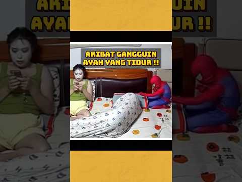 Akibat gangguin ayah tidur !!