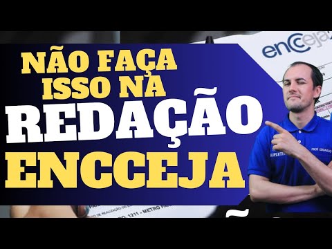 NÃO FAÇA ISSO NA REDAÇÃO DO ENCCEJA