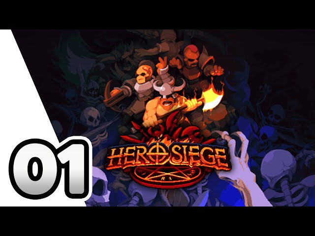 Hero Siege Gameplay - A Dark Fantasy Pixel Art Action RPG (PC Gameplay) - Lets Play Part 1