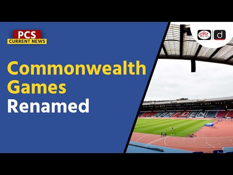 Commonwealth Games Federation | PCS Current News | Drishti PCS