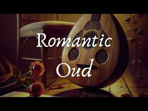 Romantic Oud