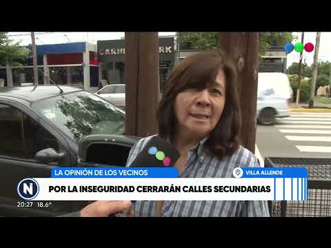 Por la inseguridad cerrarán calles secundarias