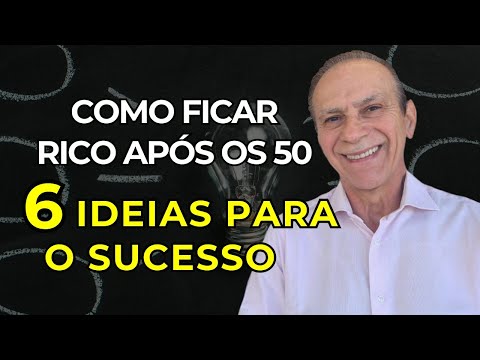 DESPERTE SEU POTENCIAL: COMO FICAR RICO APÓS 50 ANOS