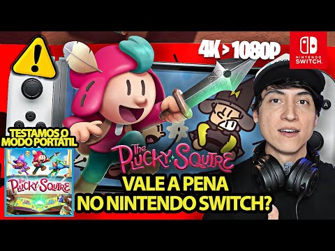 Como The Plucky Squire (Escudeiro Valente) está rodando no Nintendo Switch? | Gameplay Analítica