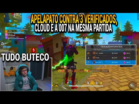 APELAPATO CAIU CONTRA 3 VERIFICADOS, CLOUD E A 007 NA MESMA PARTIDA E AINDA FARPOU TODOS!!