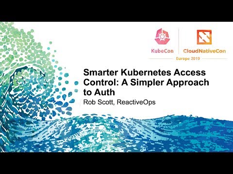 Smarter Kubernetes Access Control: A Simpler Approach to Auth