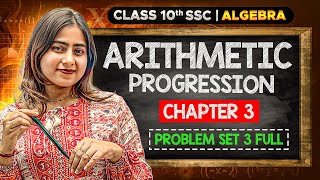 Class 10th Algebra Chapter 3 Arithmetic Progression🔥 | Problem Set 3 Full🚀 | Maharashtra State Board