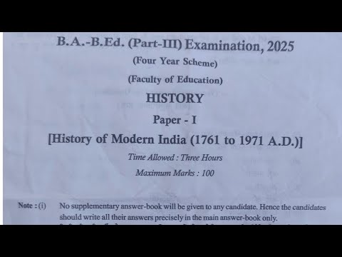 B.A B.Ed 3rd Year History 1st Paper Exam 2025 | B.A B.Ed 3rd Year Exam Paper-1 History Paper 2025